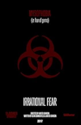 Irrational Fear 2017