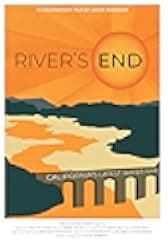 River's End: California's Latest Water War 2021