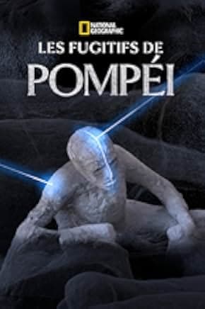 Pompeii: Secrets of the Dead 2019