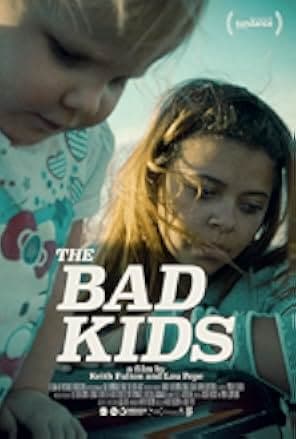 The Bad Kids 2016