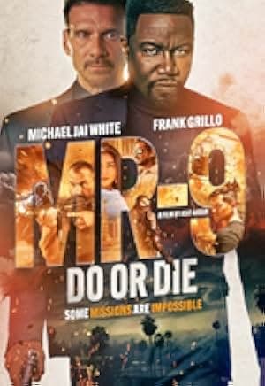 MR-9: Do or Die 2023