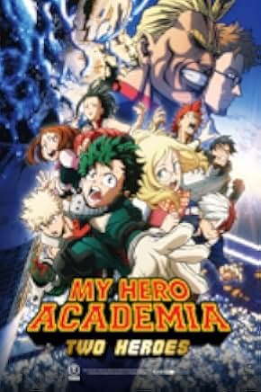 My Hero Academia: Two Heroes 2018
