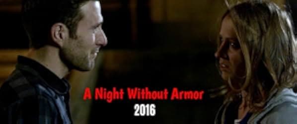A Night Without Armor 2017