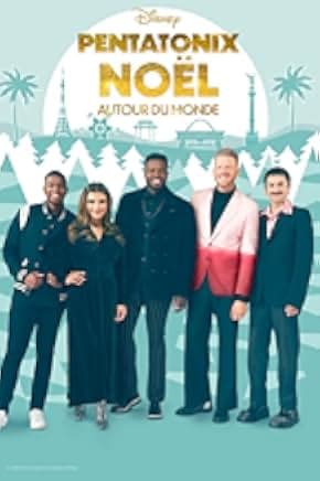 Pentatonix: Around the World for the Holidays 2022