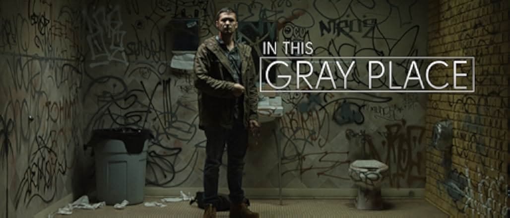 In This Gray Place 2018