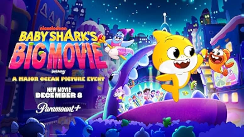 Baby Shark's Big Movie! 2023