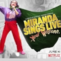 Miranda Sings Live... Your Welcome 2019