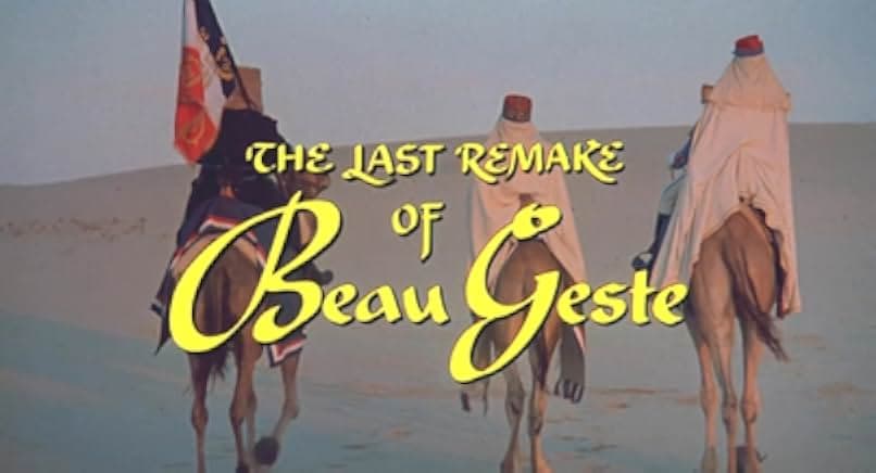 The Last Remake of Beau Geste 1977