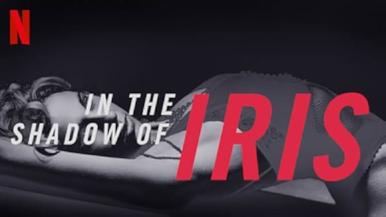 In the Shadow of Iris 2016