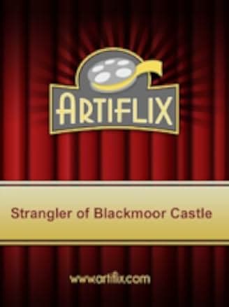 The Strangler of Blackmoor Castle 1963