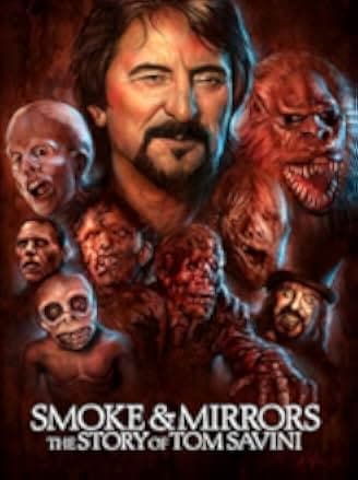 Smoke and Mirrors: The Story of Tom Savini 2015