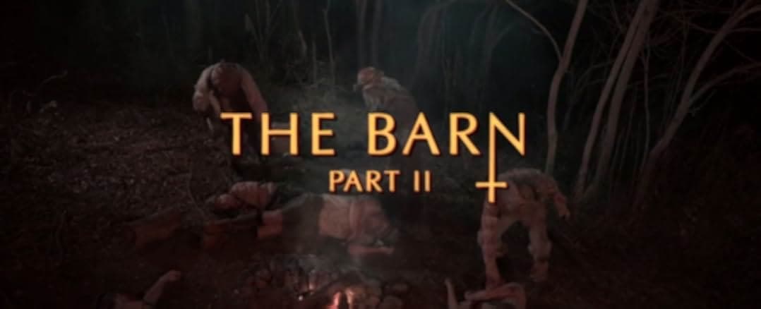 The Barn Part II 2022