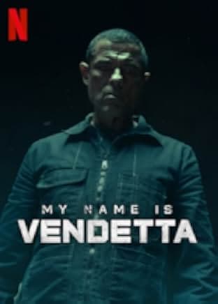 My Name Is Vendetta 2022