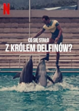 The Last Dolphin King 2022