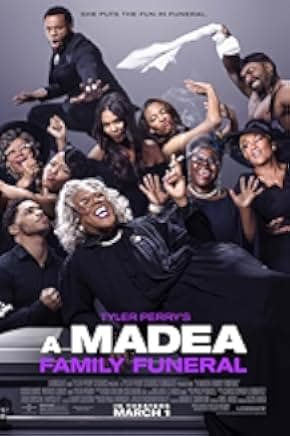 A Madea Family Funeral 2019