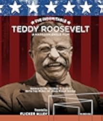 The Indomitable Teddy Roosevelt 1983