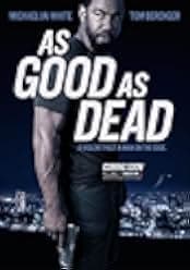 As Good as Dead 2022