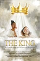 The King a Christmas Story from a Heavenly Perspective 2021