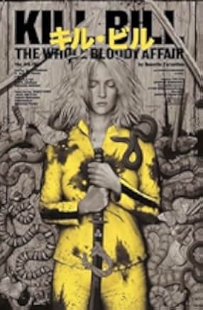 Kill Bill: The Whole Bloody Affair 2006