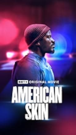 American Skin 2019