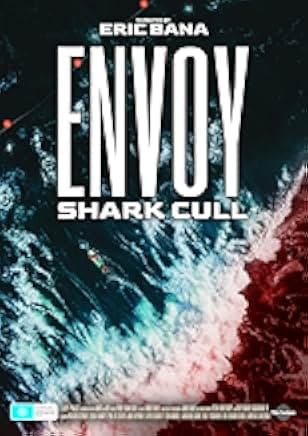 Envoy: Shark Cull 2021