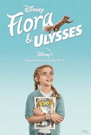 Flora & Ulysses 2021