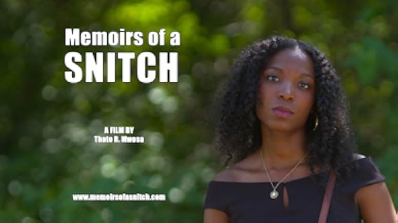 Memoirs of a Snitch 2021