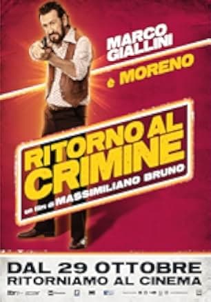 Ritorno al crimine 2021