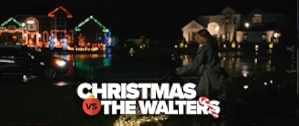 Christmas vs. The Walters 2021