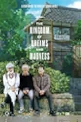 The Kingdom of Dreams and Madness 2013