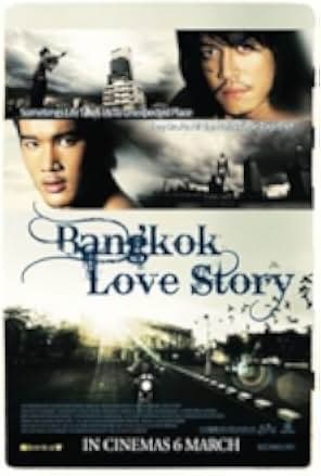 Bangkok Love Story 2007
