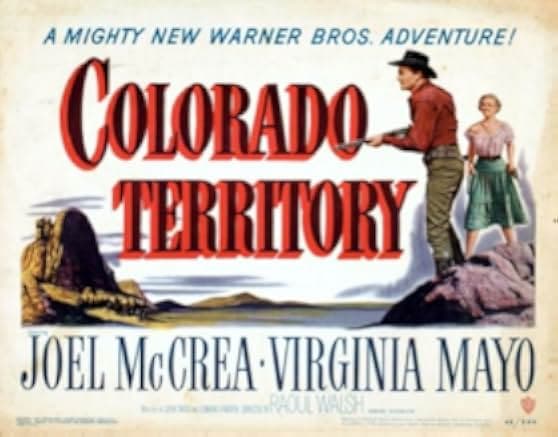 Colorado Territory 1949