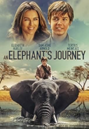 An Elephant's Journey 2017