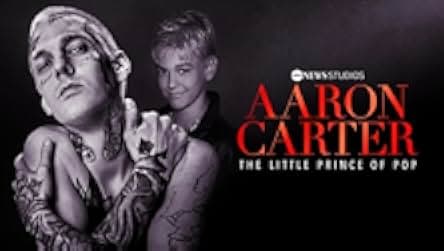 Aaron Carter: The Little Prince of Pop 2023