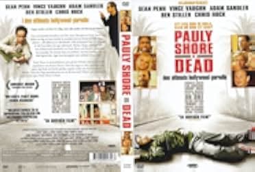 Pauly Shore Is Dead 2003