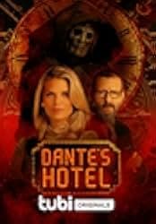 Dante's Hotel 2023
