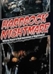 Hard Rock Nightmare