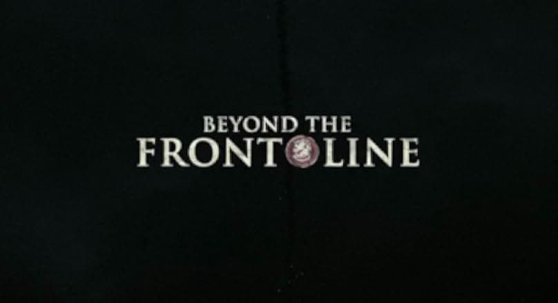 Beyond the Front Line 2004