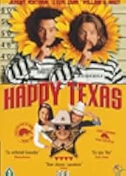 Happy, Texas 1999