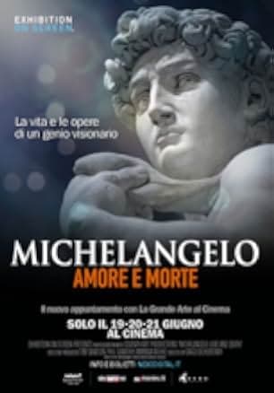 Exhibition on Screen: Michelangelo Love and Death 2017