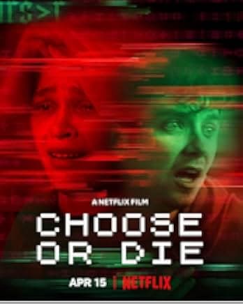 Choose or Die 2022