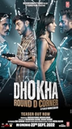 Dhokha 2022