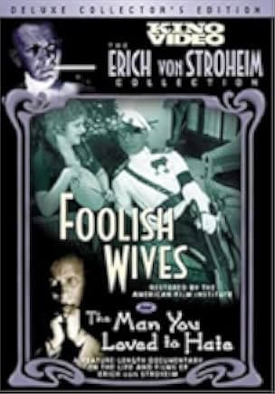 Foolish Wives 1922