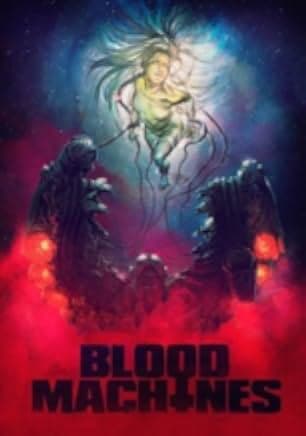 Blood Machines 2019