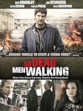 Fifty Dead Men Walking 2008