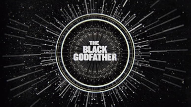 The Black Godfather 2019