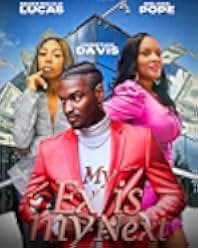 My Ex Is My Next 2023