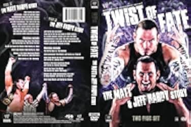 WWE: Twist of Fate - The Matt and Jeff Hardy Story 2008