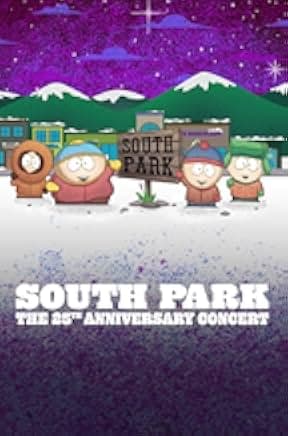 South Park: The 25th Anniversary Concert 2022