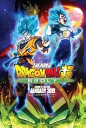 Dragon Ball Super: Broly 2018